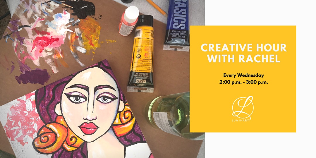 Creative Hour with Rachel